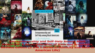 Read  Entrepreneurship and SelfHelp Among Black Americans A Reconsideration of Race and Ebook Free