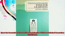 Eyes for Learning Preventing and Curing VisionRelated Learning Problems