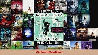 Read  Virtual Realism Ebook Free