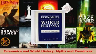 Read  Economics and World History Myths and Paradoxes PDF Free