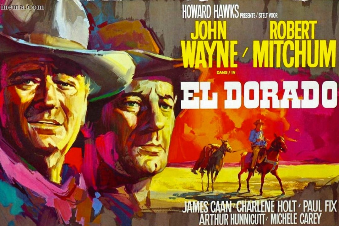 El Dorado (1966) John Wayne, Robert Mitchum, James Caan. Howard Hawks,  Western - Vídeo Dailymotion