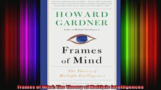 Frames of Mind The Theory of Multiple Intelligences