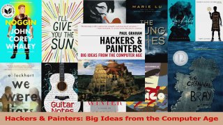 Read  Hackers  Painters Big Ideas from the Computer Age PDF Online