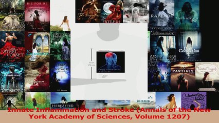 PDF Download  Innate Inflammation and Stroke Annals of the New York Academy of Sciences Volume 1207 Download Online