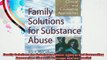Family Solutions for Substance Abuse Clinical and Counseling Approaches Haworth Marriage