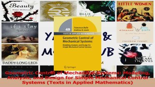 Read  Geometric Control of Mechanical Systems Modeling Analysis and Design for Simple Ebook Free