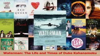 Waterman The Life and Times of Duke Kahanamoku Read Online