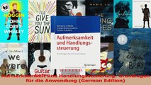 Download  Aufmerksamkeit und Handlungssteuerung Grundlagen für die Anwendung German Edition Ebook Online
