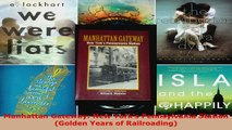 Read  Manhattan Gateway New Yorks Pennsylvania Station Golden Years of Railroading Ebook Free