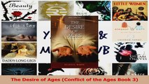 PDF Download  The Desire of Ages Conflict of the Ages Book 3 Read Full Ebook