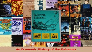 PDF Download  An Economic History of the Bahamas Read Online