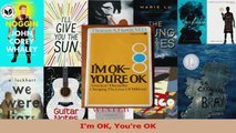 PDF Download  Im OK Youre OK PDF Full Ebook