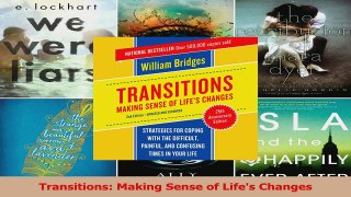 PDF Download  Transitions Making Sense of Lifes Changes PDF Full Ebook