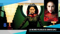 Las 10 Mejores Peliculas De Jennifer Lopez (J Lo)