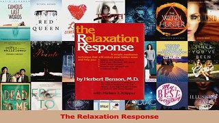 PDF Download  The Relaxation Response PDF Full Ebook