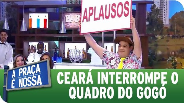 Ceará pede aplausos e atrapalha o quadro de Paulinho Gogó