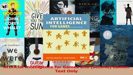 Artificial Intelligence for Games 2nd second edition Text Only PDF