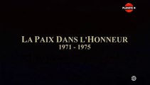 Guerre du Vietnam - ep 06 - La paix dans l'honneur (1971-1975).
