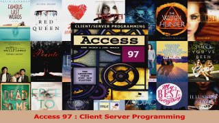 Read  Access 97  Client Server Programming Ebook Free
