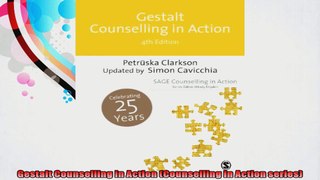 Gestalt Counselling in Action Counselling in Action series