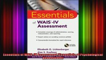 Essentials of WAISIV Assessment Essentials of Psychological Assessment