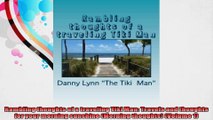 Rambling thoughts of a traveling Tiki Man Travels and thoughts for your morning sunshine