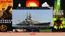 PDF Download  Warship Pictorial No 39  German Battleships 19391945 PDF Full Ebook