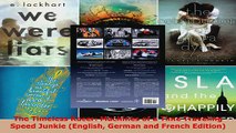 Read  The Timeless Racer Machines of a Time Traveling Speed Junkie English German and French Ebook Free