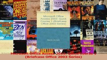 Microsoft Office Access 2003 Quick Course 1 Briefcase Office 2003 Series PDF