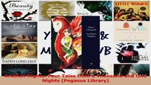 Read  Arabian Nights Four Tales from a Thousand and One Nights Pegasus Library Ebook Free