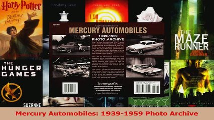 Read  Mercury Automobiles 19391959 Photo Archive Ebook Free