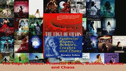 Read  The Edge of Chaos Financial Booms Bubbles Crashes and Chaos Ebook Free