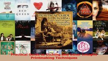 Read  Practical Guide to Etching and Other Intaglio Printmaking Techniques Ebook Free