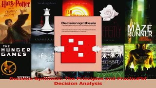 PDF Download  Decision Synthesis The Principles and Practice of Decision Analysis PDF Full Ebook