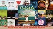 Read  Yoga A Way of Life A Beginners Guide to Yoga as Much More Than Just a Fitness Routine Ebook Free