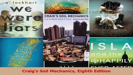 PDF Download  Craigs Soil Mechanics Eighth Edition Download Full Ebook