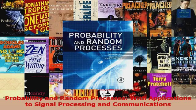 Probability and Random Processes With Applications to Signal Processing and Download