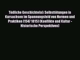 Скачать видео: Tödliche Geschichte(n): Selbsttötungen in Kursachsen im Spannungsfeld von Normen und Praktiken