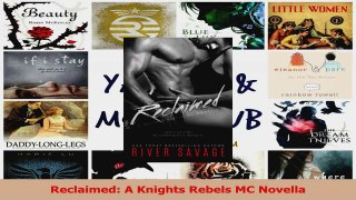 Download  Reclaimed A Knights Rebels MC Novella PDF Online
