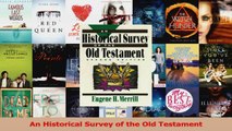PDF Download  An Historical Survey of the Old Testament Read Full Ebook
