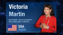 SAGITTARIUS - SUN OR ASCENDANT 2016 ASTROLOGICAL FORECAST