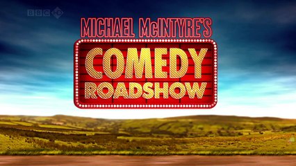 Michael Mcintyre's Comedy Roadshow S01 Ep05