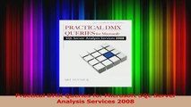Practical DMX Queries for Microsoft SQL Server Analysis Services 2008 Download