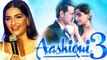 Sonam Kapoor Opens On AASHIQUI 3 With Hrithik Roshan