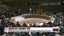 UNSC unanimously adopts resolution targeting ISIS finances
