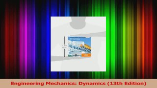 PDF Download  Engineering Mechanics Dynamics 13th Edition Read Online