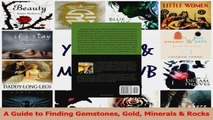 PDF Download  A Guide to Finding Gemstones Gold Minerals  Rocks Read Online