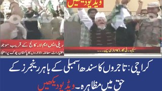 Karachi Traders Protesting Outside Sindh Assembly For Rangers