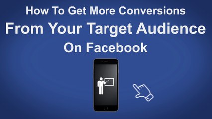 How To Get More Conversions Form You Target Audience on Facebook - Facebook Tip #60