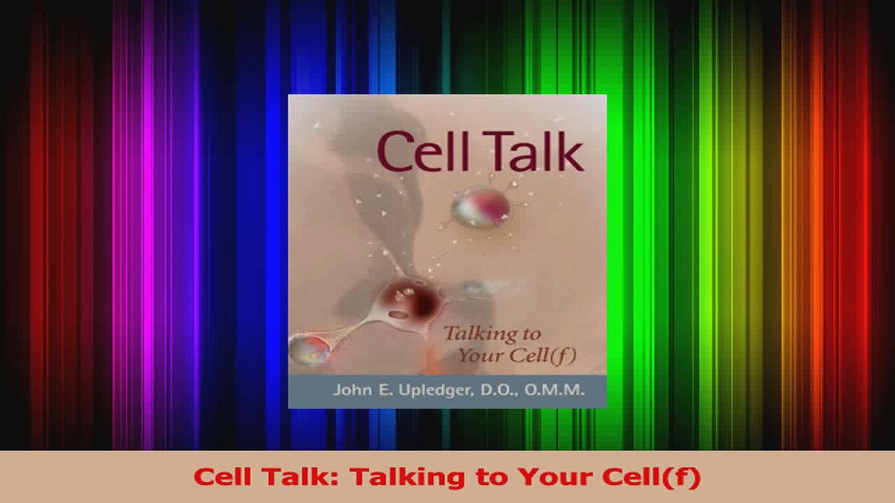 Cell Talk Talking to Your Cellf Download